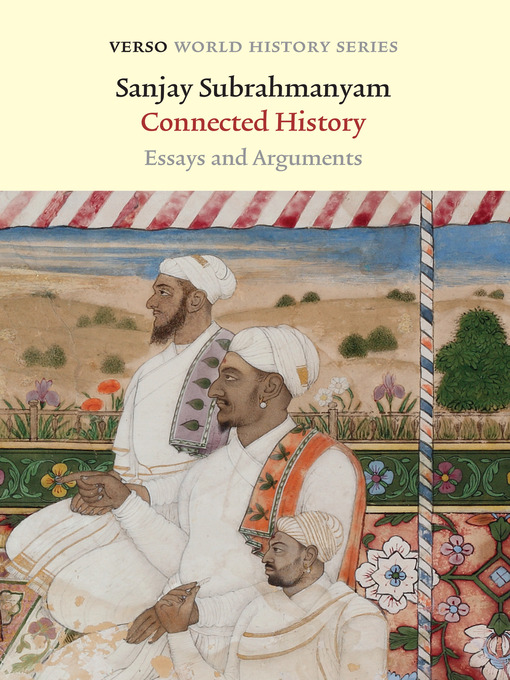 Title details for Connected History by Sanjay Subrahmanyam - Available